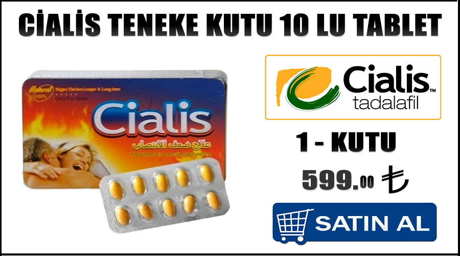 Cialis teneke kutu 10 lu tablet En iyi cinsel performans hapları